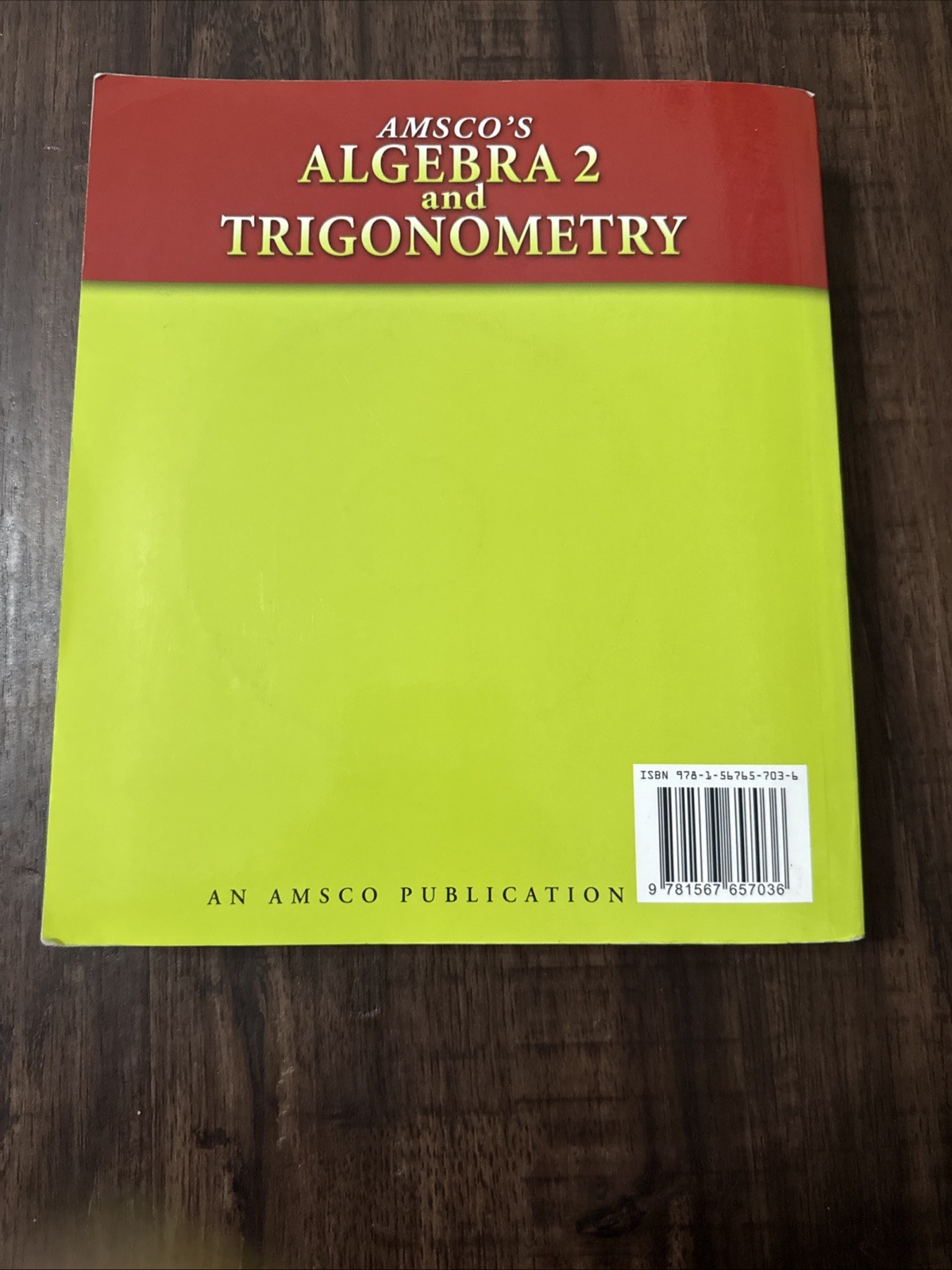 Amsco’s Algebra Two and Trigonometry by Ann Xavier G…