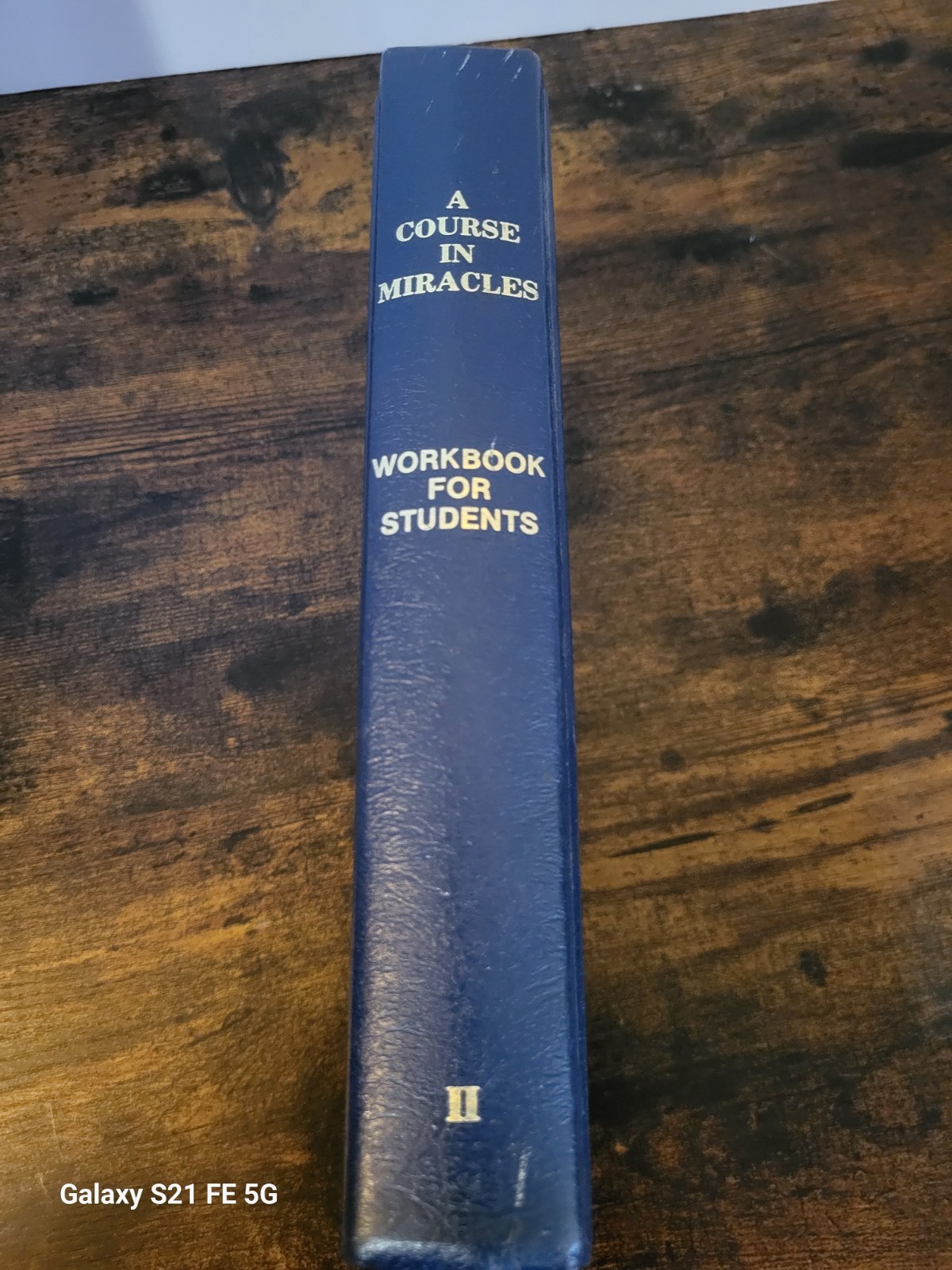 A Course in Miracles Vol II Wrbk For Students By Foundation For Inner Peace HC