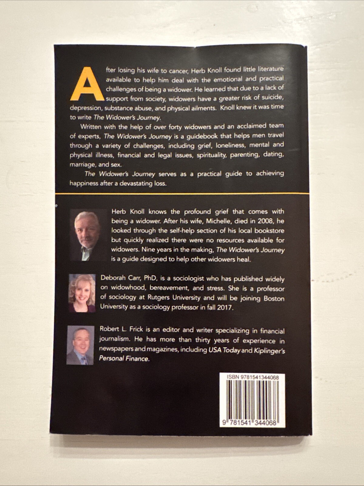 The Widower’s Journey: Helping Men Rebuild After Their Loss – Knoll, Herb – Good