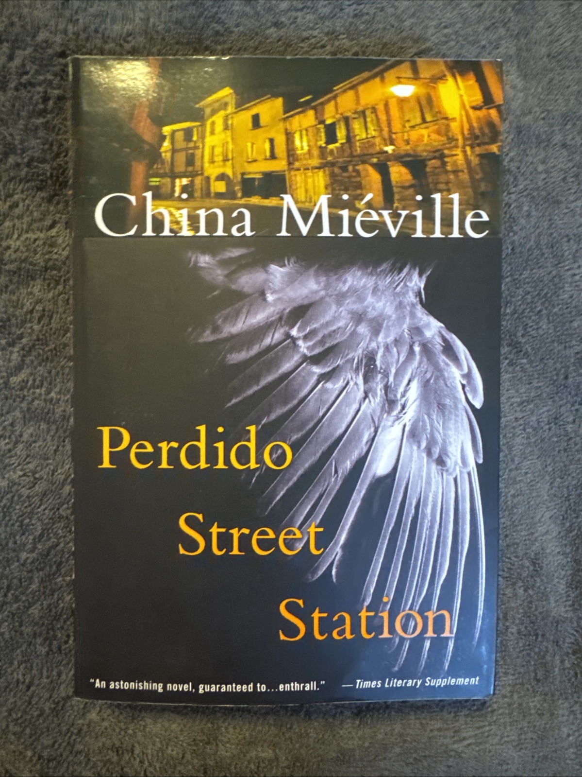 Perdido Street Station by China Miéville (2001, Trade Paperback)