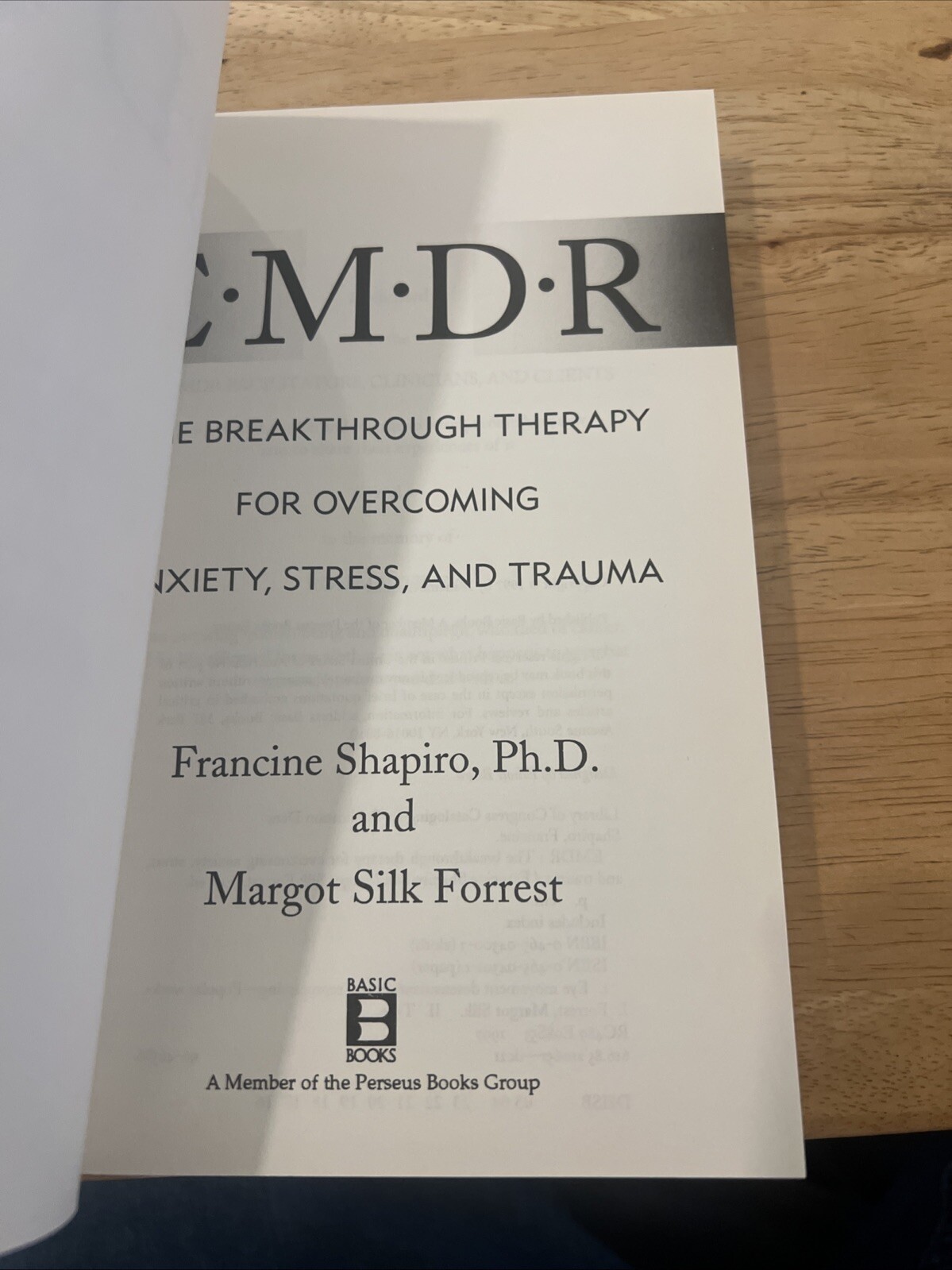 EMDR: The Breakthrough „Eye Movement“ Therapy for Overcoming Anxiety, Stress