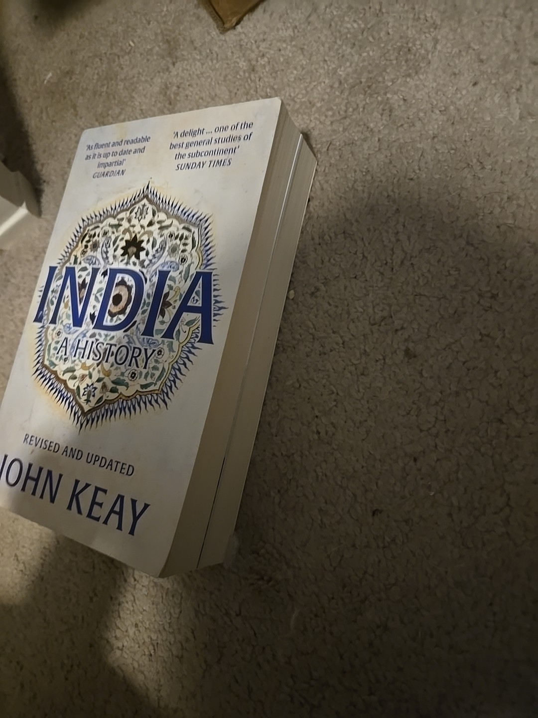 India : A History by John Keay (2001, Trade Paperback) UK Edition History