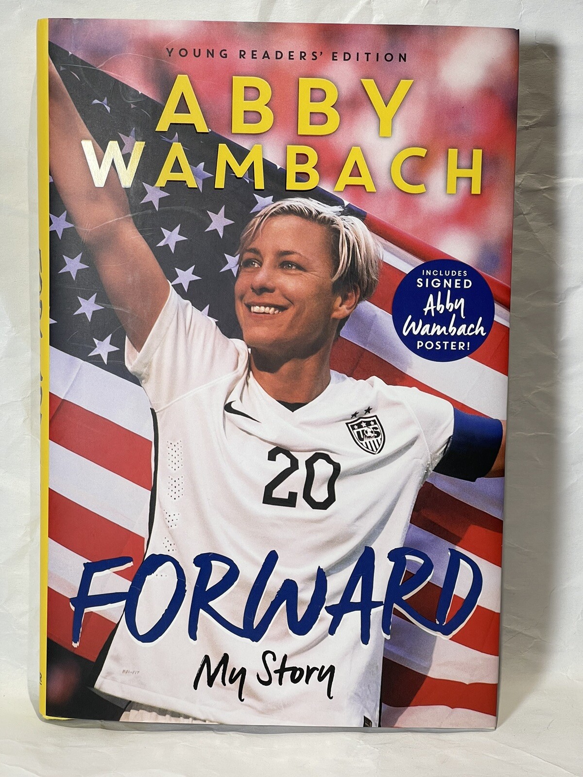 Forward My Story Abby Wambach Motivational Hardcover 1st Edition Dust Jacket