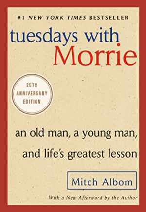 Tuesdays with Morrie: An Old Man, a – Paperback, by Albom Mitch – Acceptable n