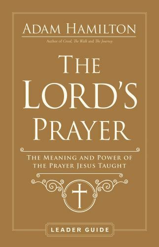 LORDS PRAYER LEADER GUIDE, Hamilton, Good Book