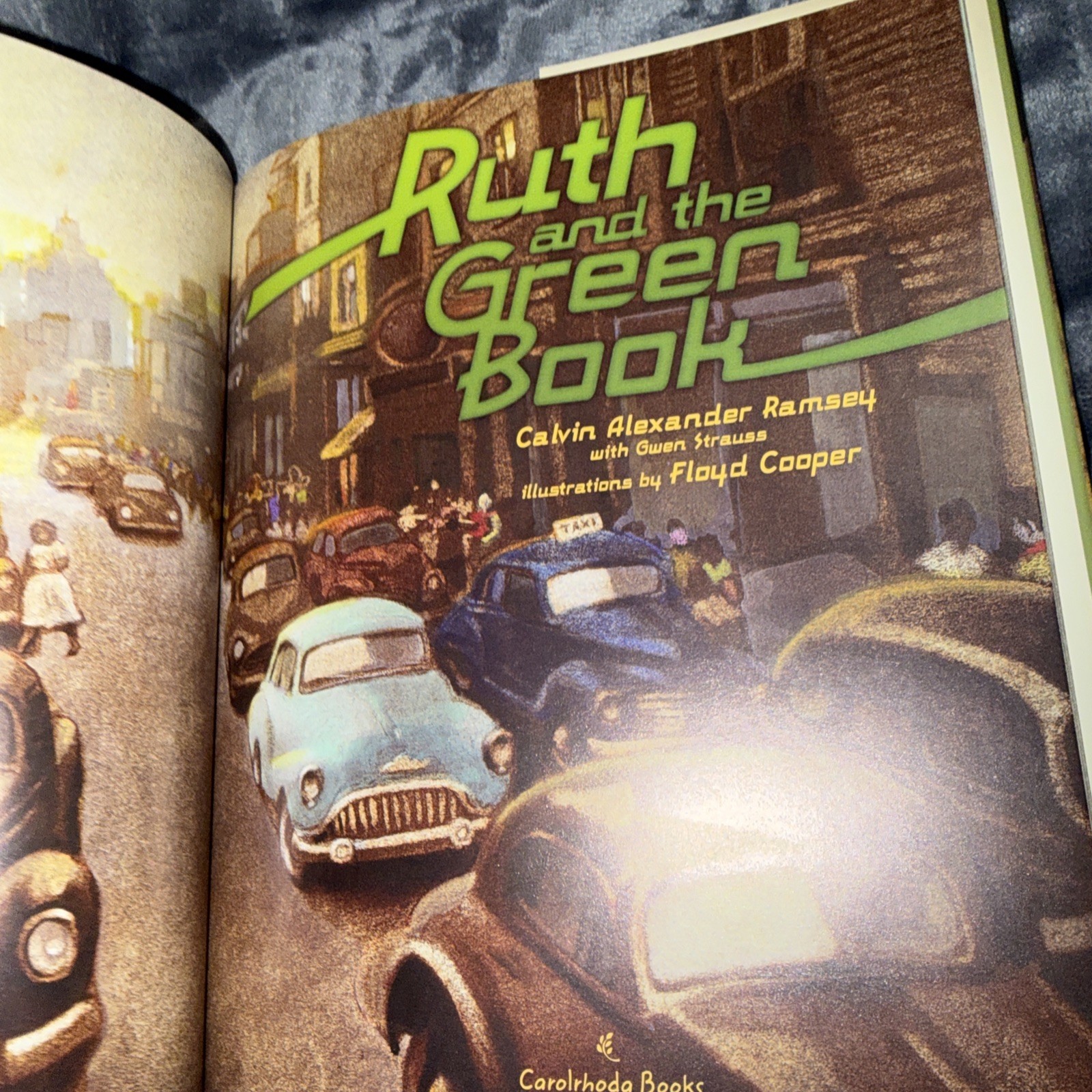 Ruth and the Green Book by Calvin Alexander Ramsey and Gwen Strauss (2010)