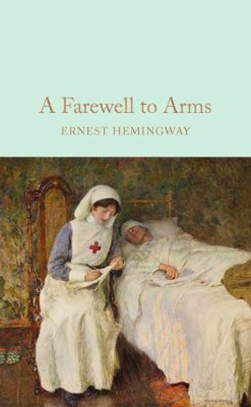 A Farewell to Arms Hardcover Ernest Hemingway