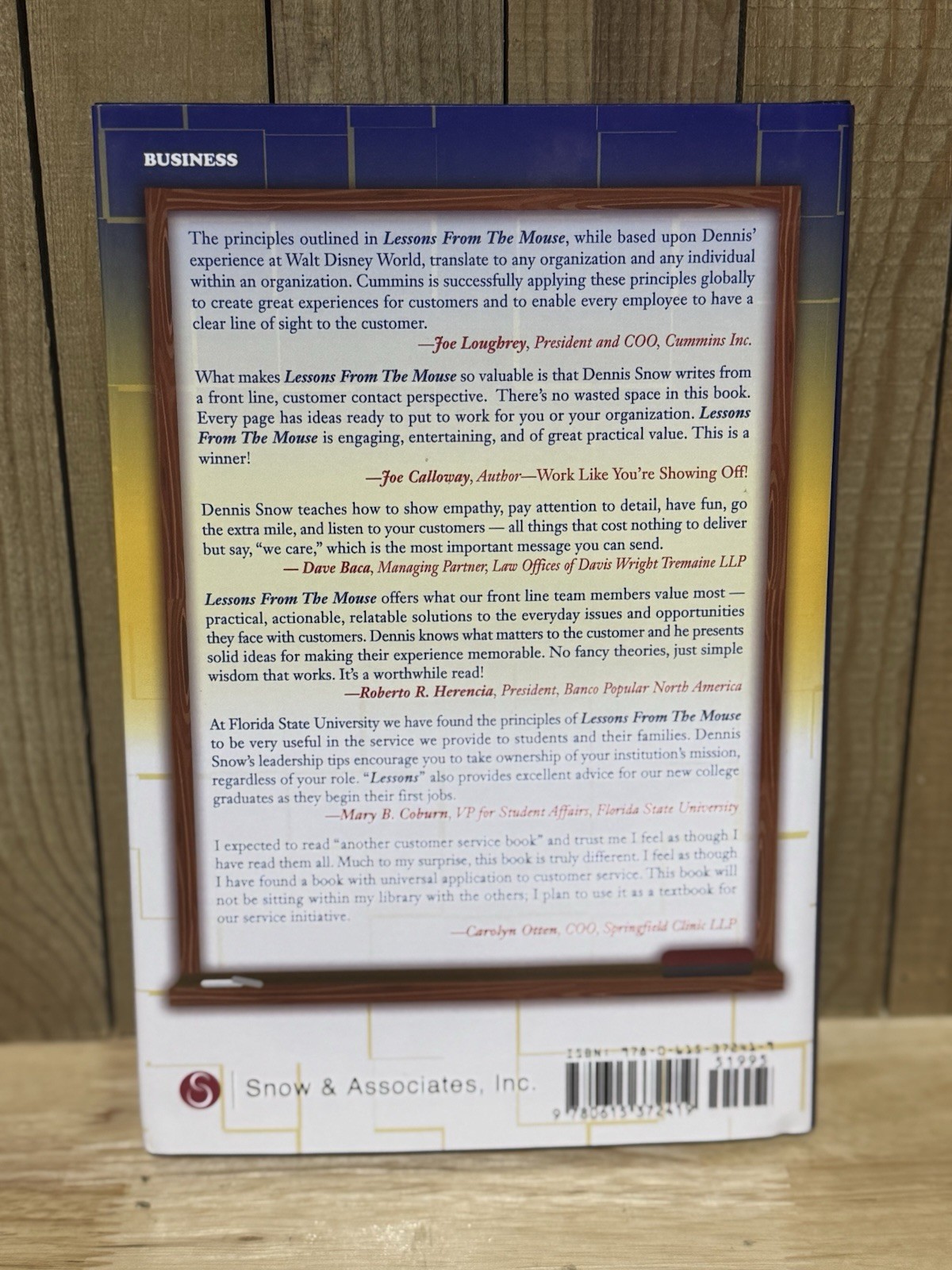 Lessons from the Mouse: A Guide for Applying- Dennis Snow, 0615372414, hardcover