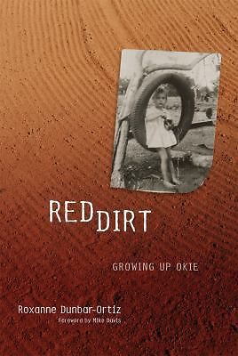 Red Dirt: Growing Up Okie by Dunbar-Ortiz