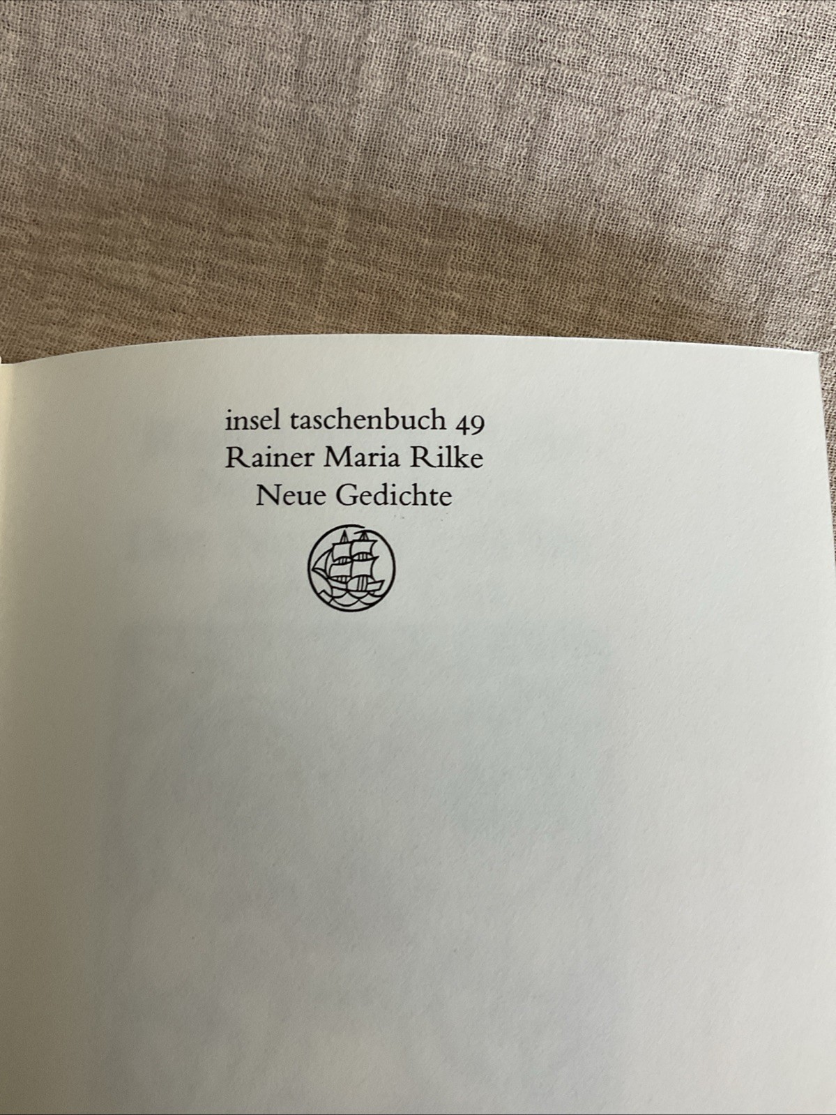 Rilke Neue Gedichte Und Der Neuen Gedichte Anderer Teil Insel Taschenbuch