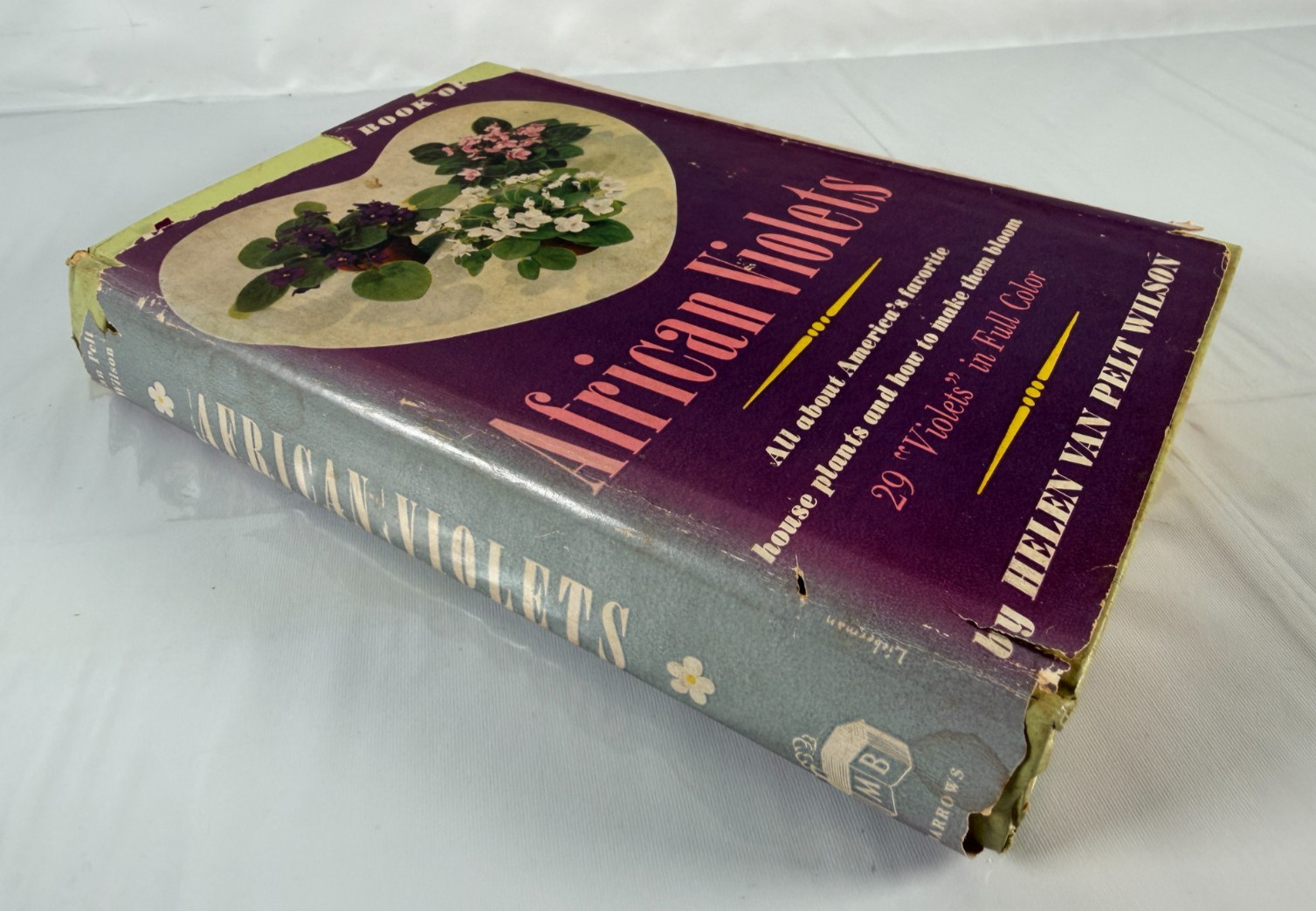 Book of African Violets by Helen Van Pelt Wilson 1953 4th Print HCDJ