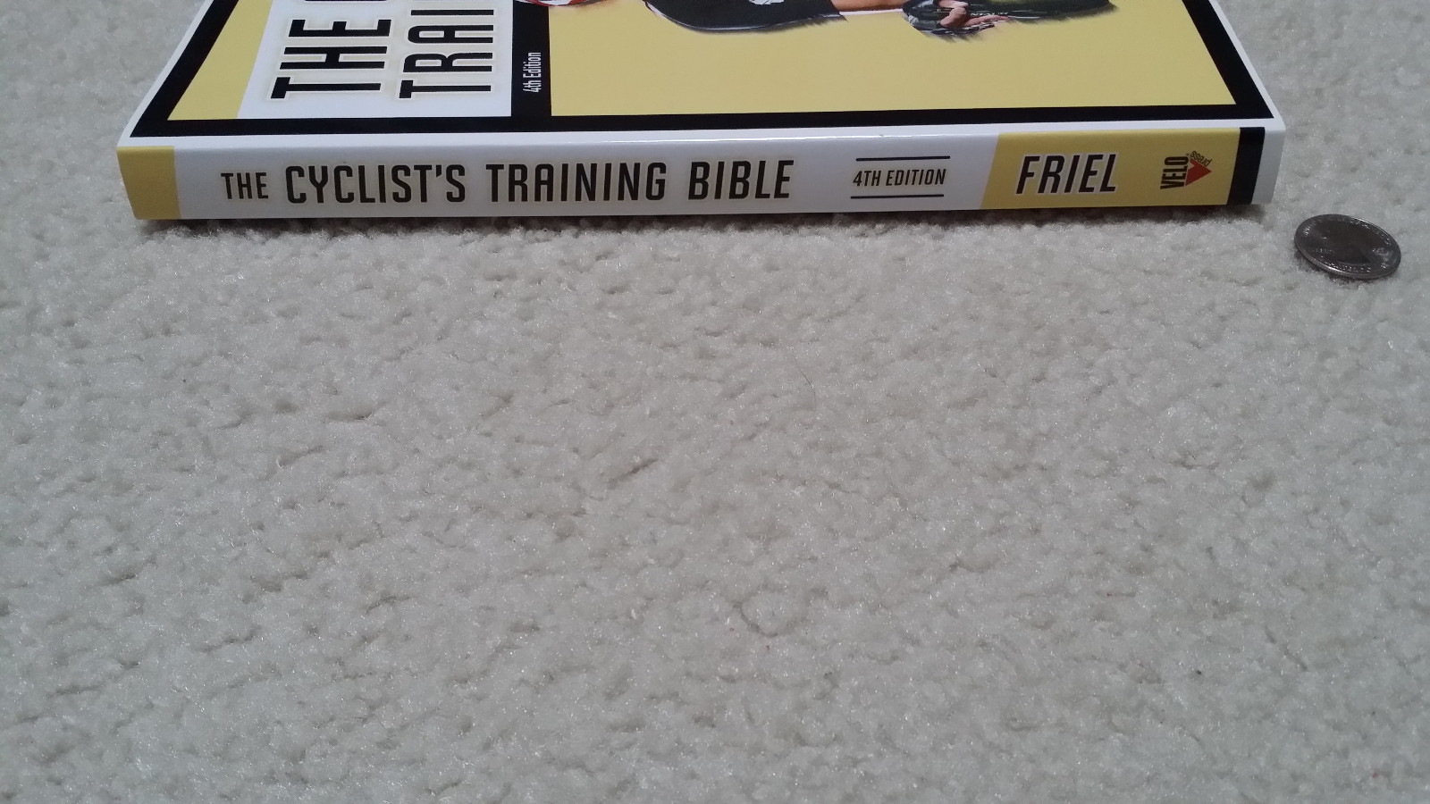 NEW The Cyclist’s Training Bible, 4th Edition, Joe Friel, soft cover, 350 pages