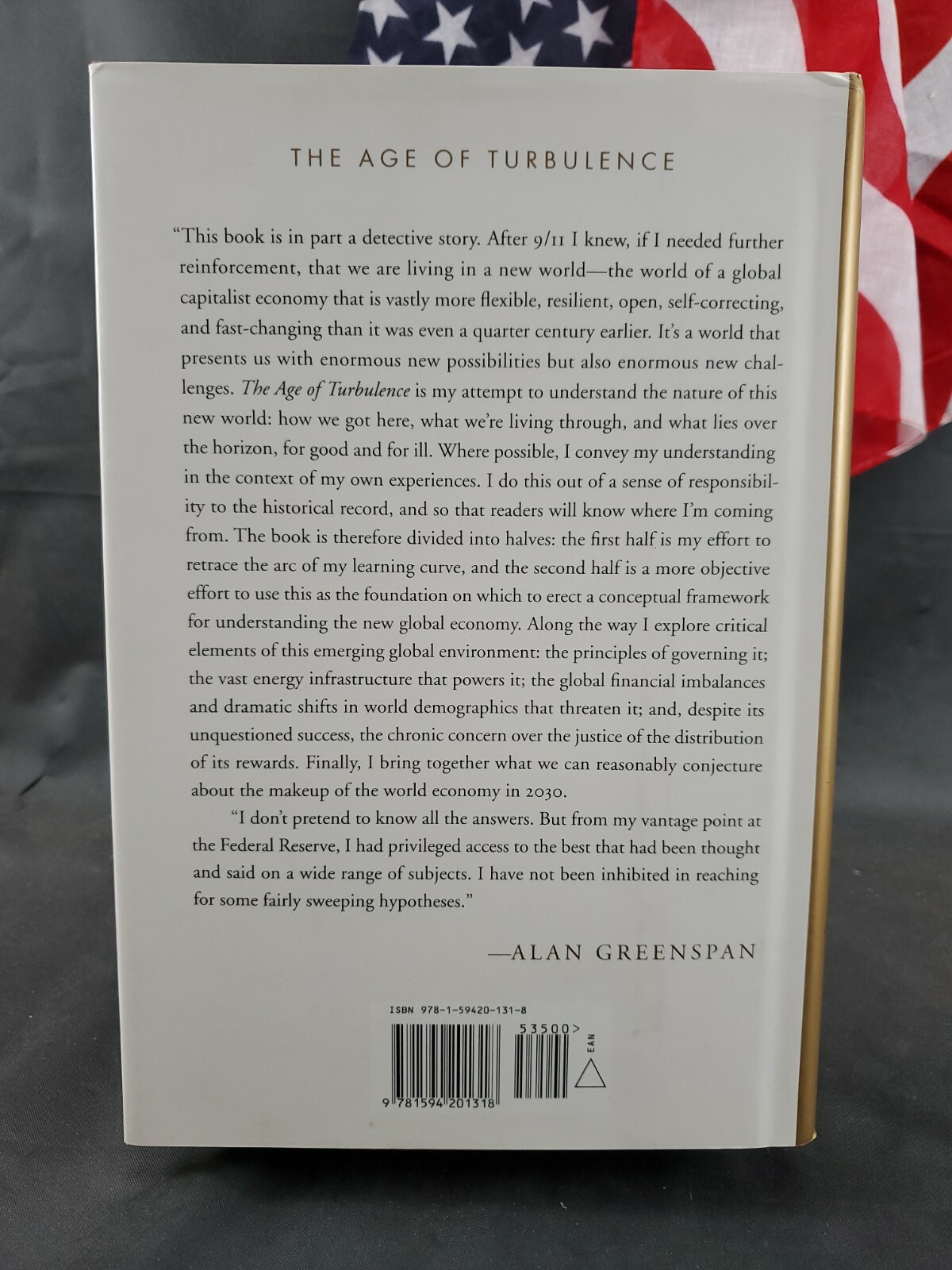 The Age of Turbulence : Adventures in a New World by Alan Greenspan 2007, HC 1st