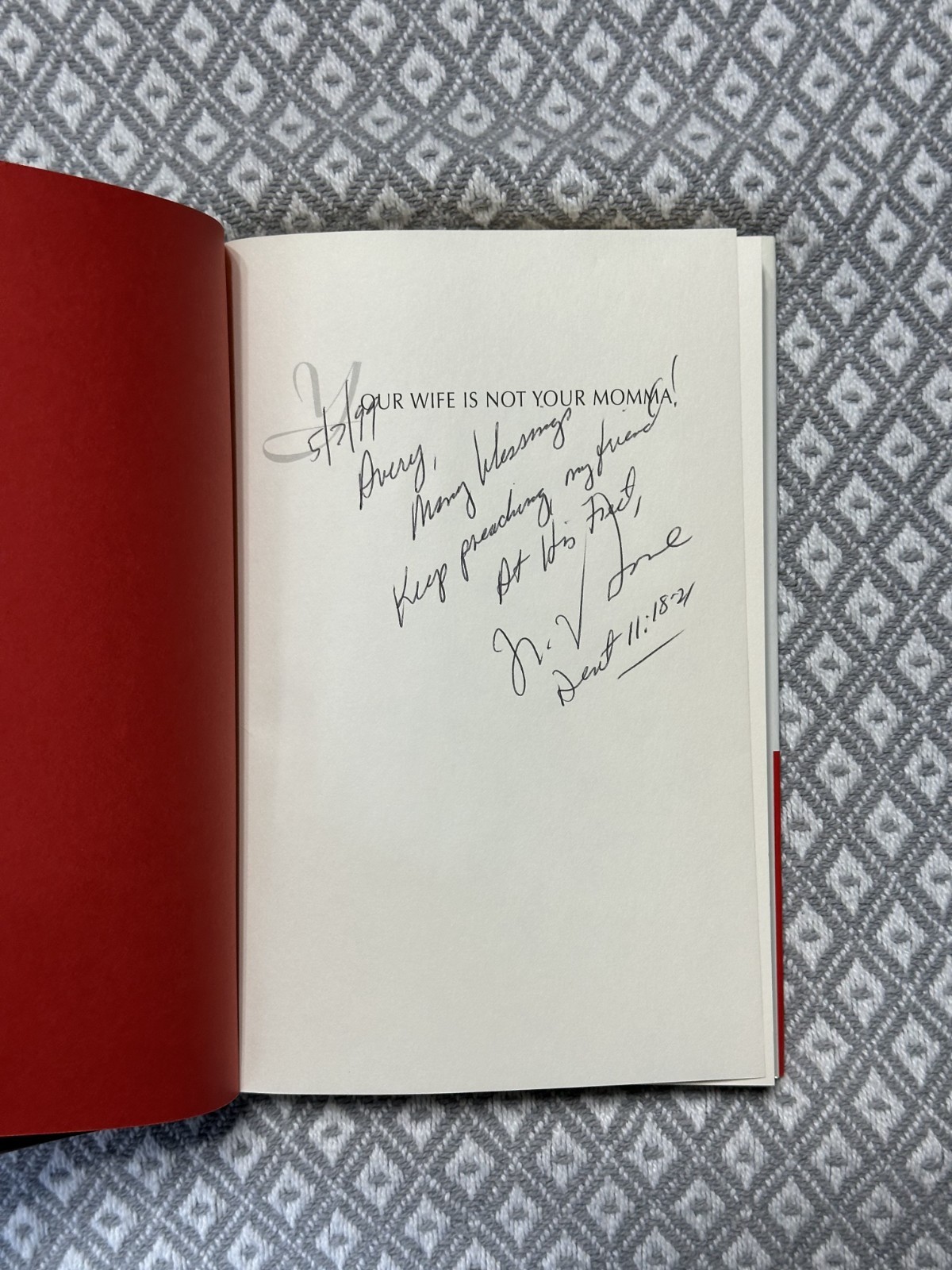 Your Wife is not your Momma written and signed by Wellington Boone