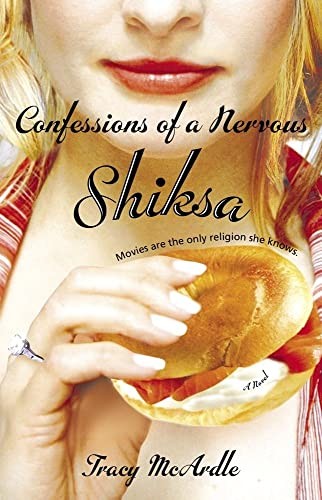 Confessions of a Nervous Shiksa, McArdle, Tracy
