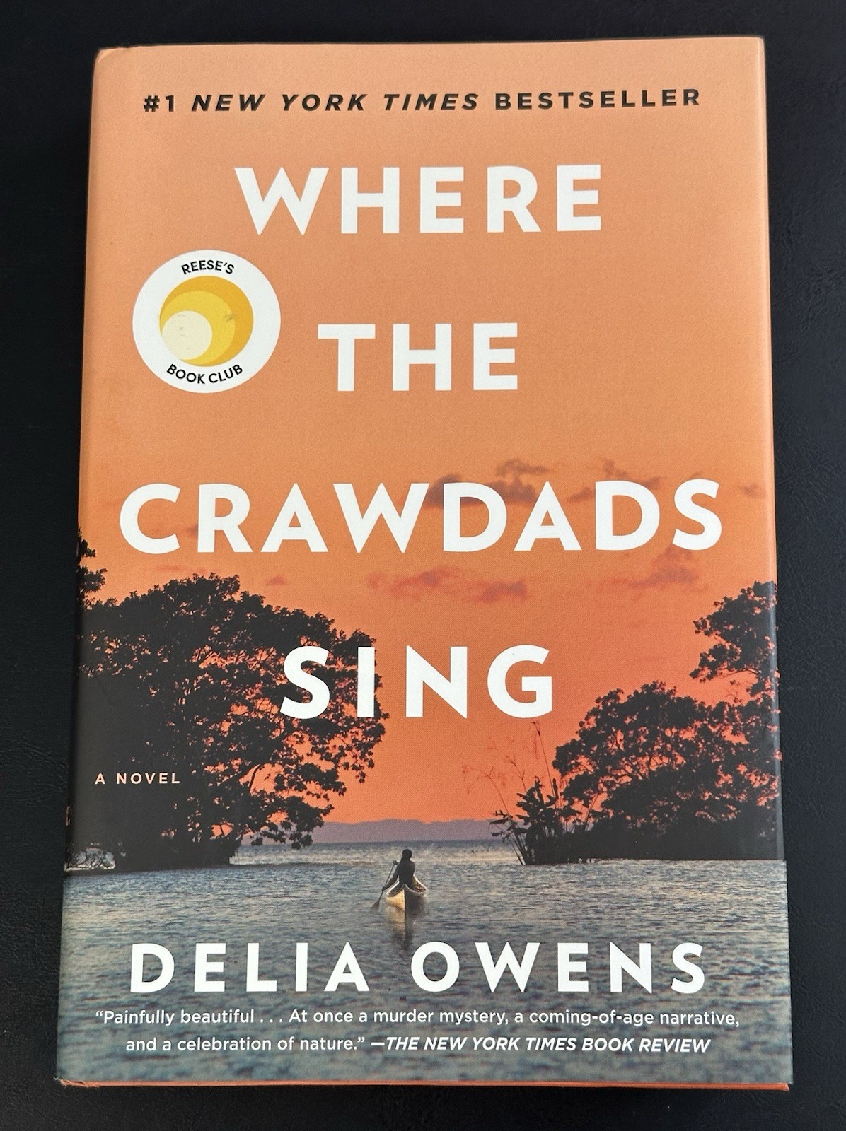 SIGNED Where The Crawdads Sing Delia Owens 1st Edition Later Printing 2018 HCDJ