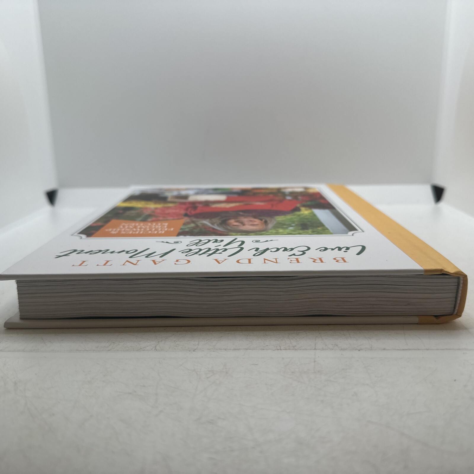 Brenda Gantt Cook Book Live Each Little Moment Y’all New First Edition In Hand