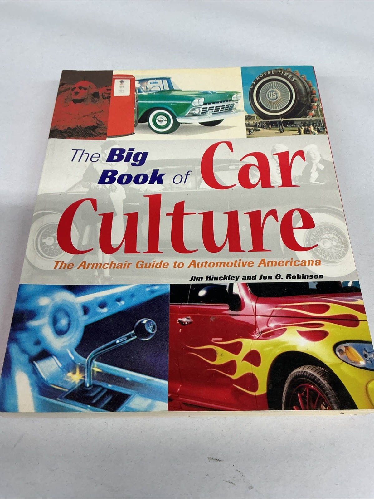 The Big Book Of Car Culture The Arm Chair Guide To Automotive America