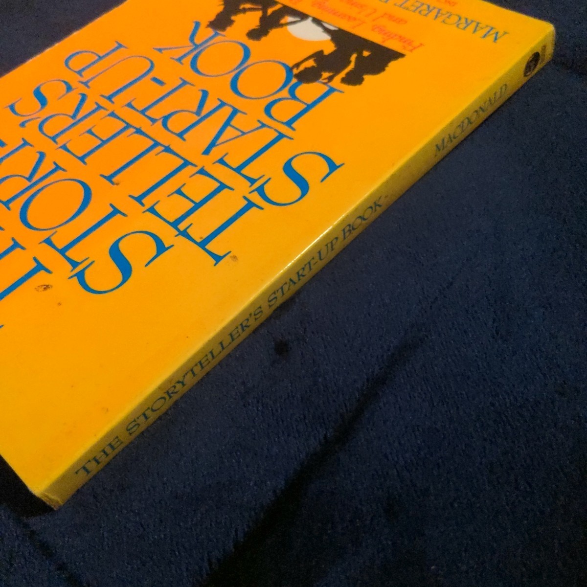 The Storyteller’s Start-Up Book by Margaret Read MacDonald (First Ed., 1993, PB)