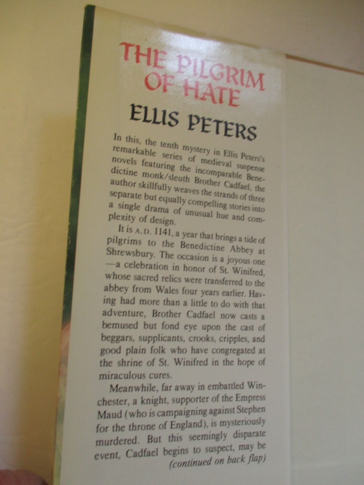 The Brother Cadfael Mystery The Pilgrim of Hate by Ellis Peters