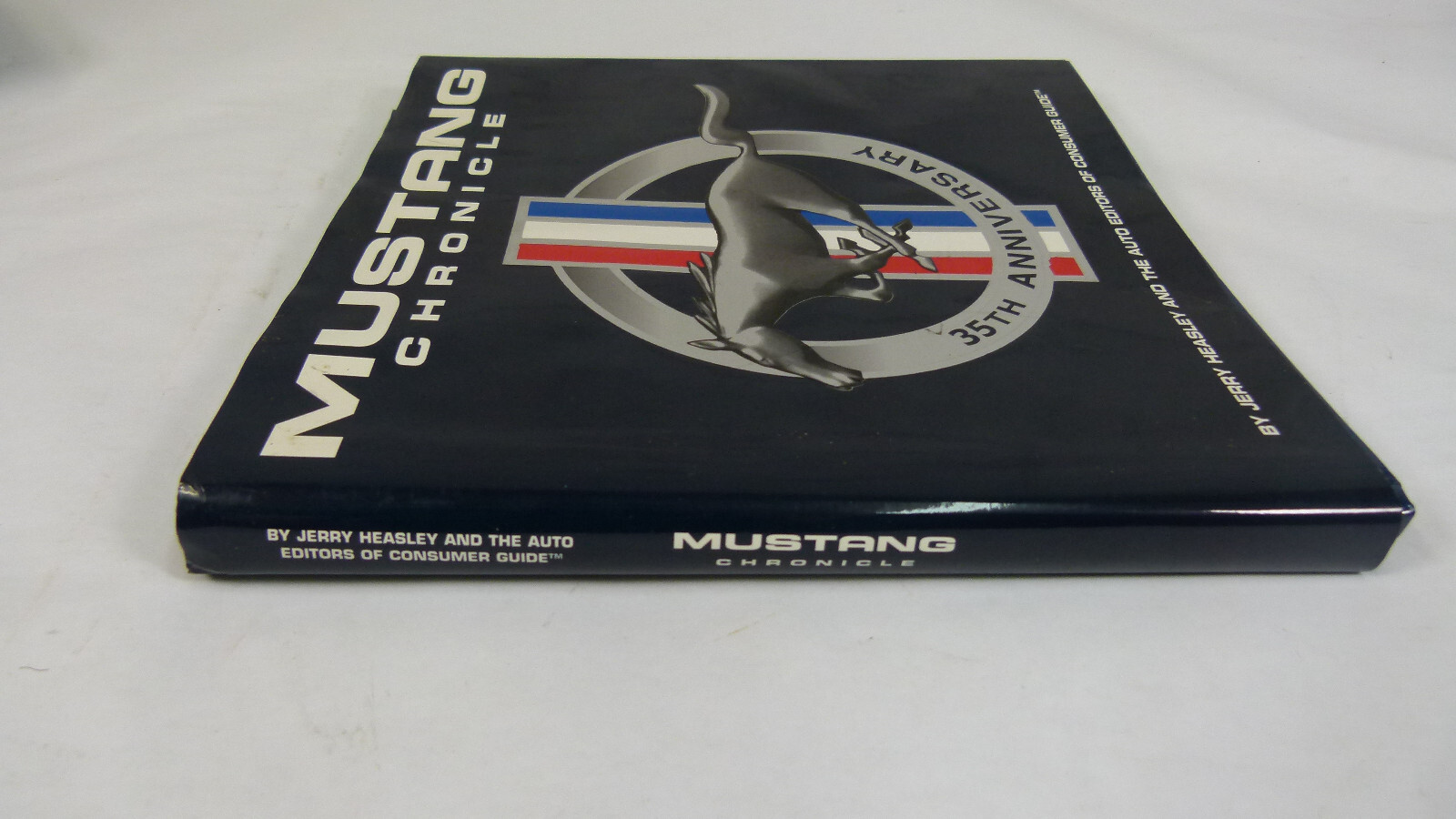 Mustang Chronicle (1st Edition) by Jerry Heasley, Hardcover, 264 Pages