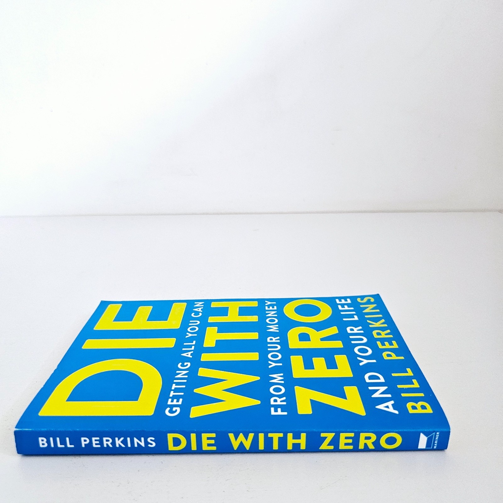 Die With Zero Bill Perkins Paperback Money Finance Self Help Book Free Postage