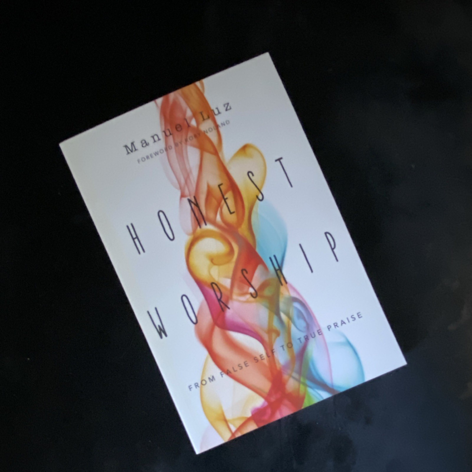 Honest Worship by Manuel Luz, InterVarsity Press, Paperback