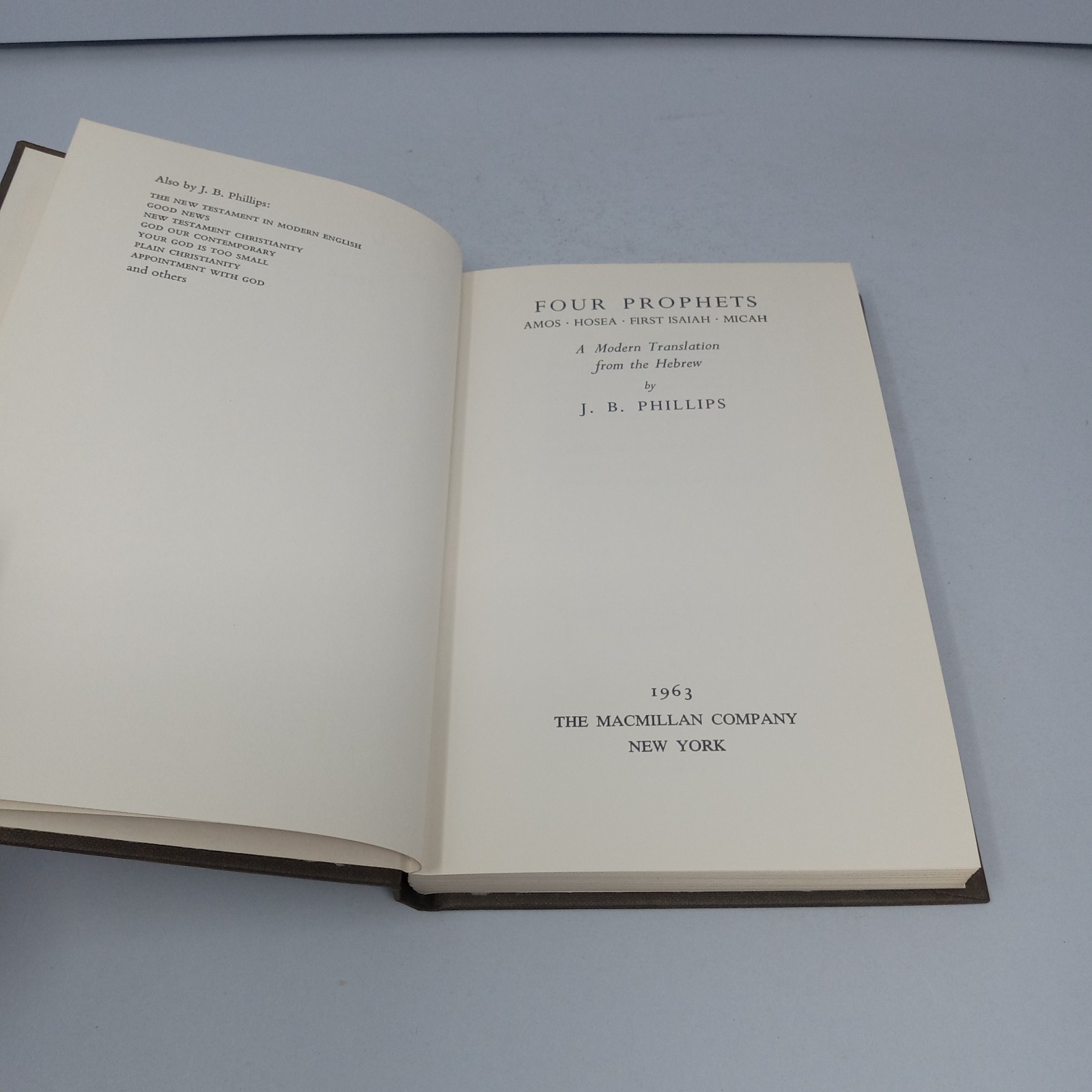Four Prophets 1963 Second Printing Macmillan Company Hardcover by J. B. Phillips