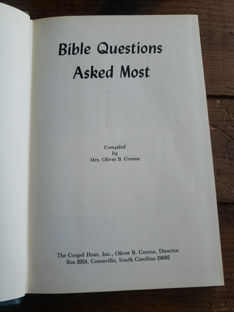 Oliver B Greene Bible Questions Asked Most 1970 Hardcover First Edition Mrs