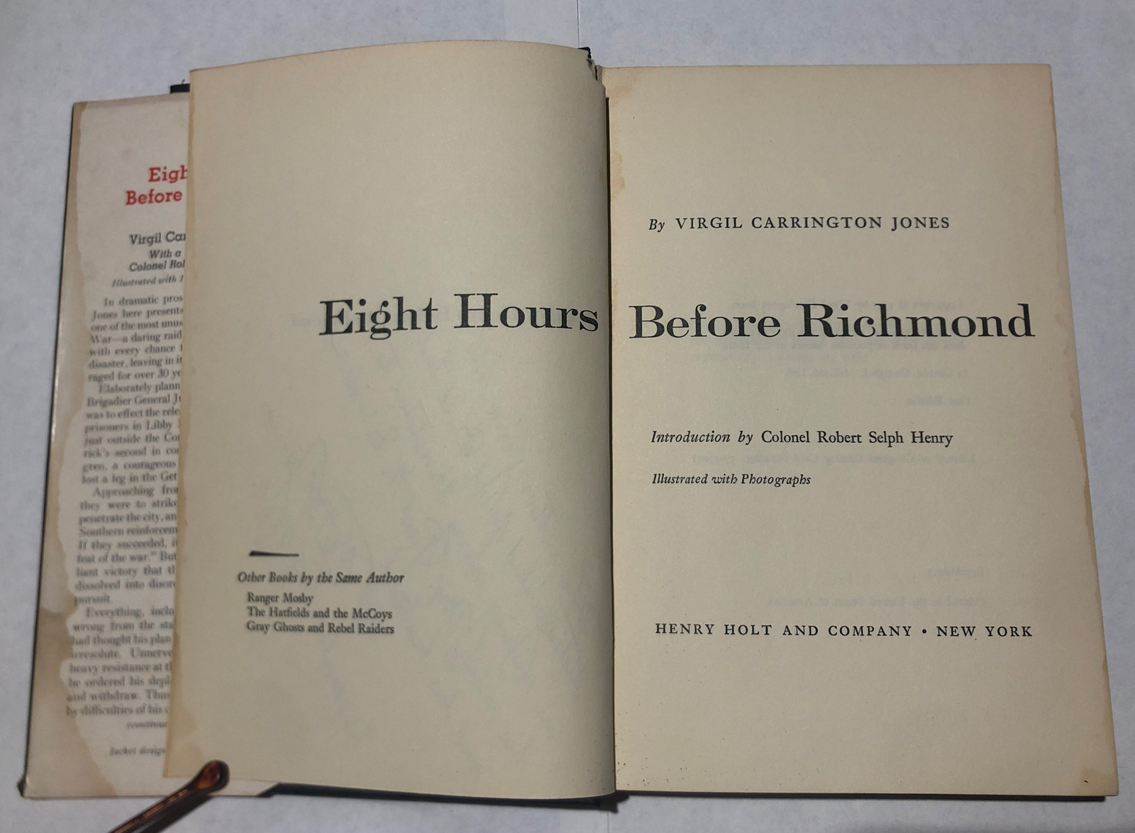 SIGNED Eight Hours Before Richmond Virgil Carrington Jones 1st Ed. DJ Civil War