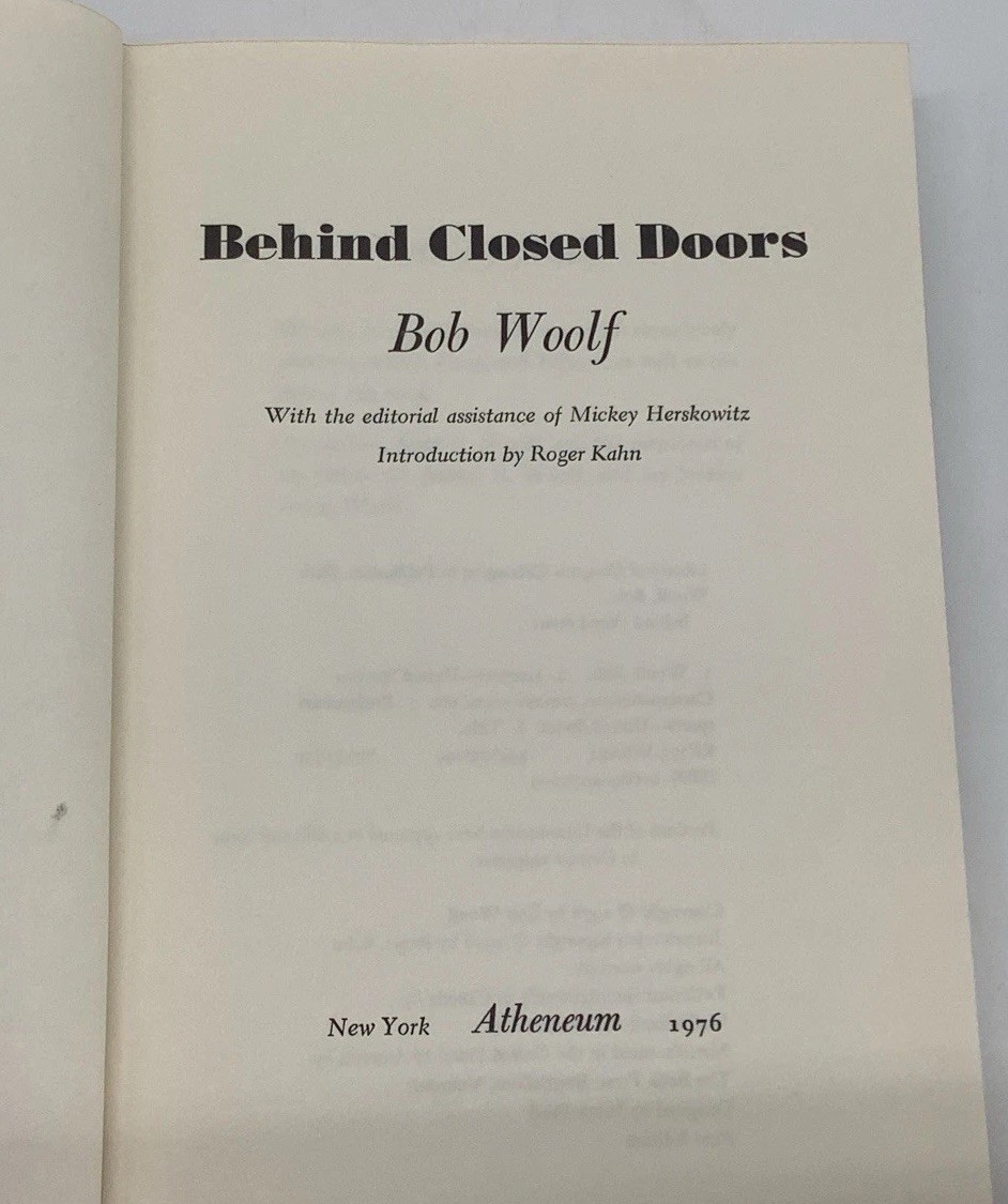 Bob Woolf Behind Closed Doors Signed 1st Edition 1976 Inscribed To Herb Mann