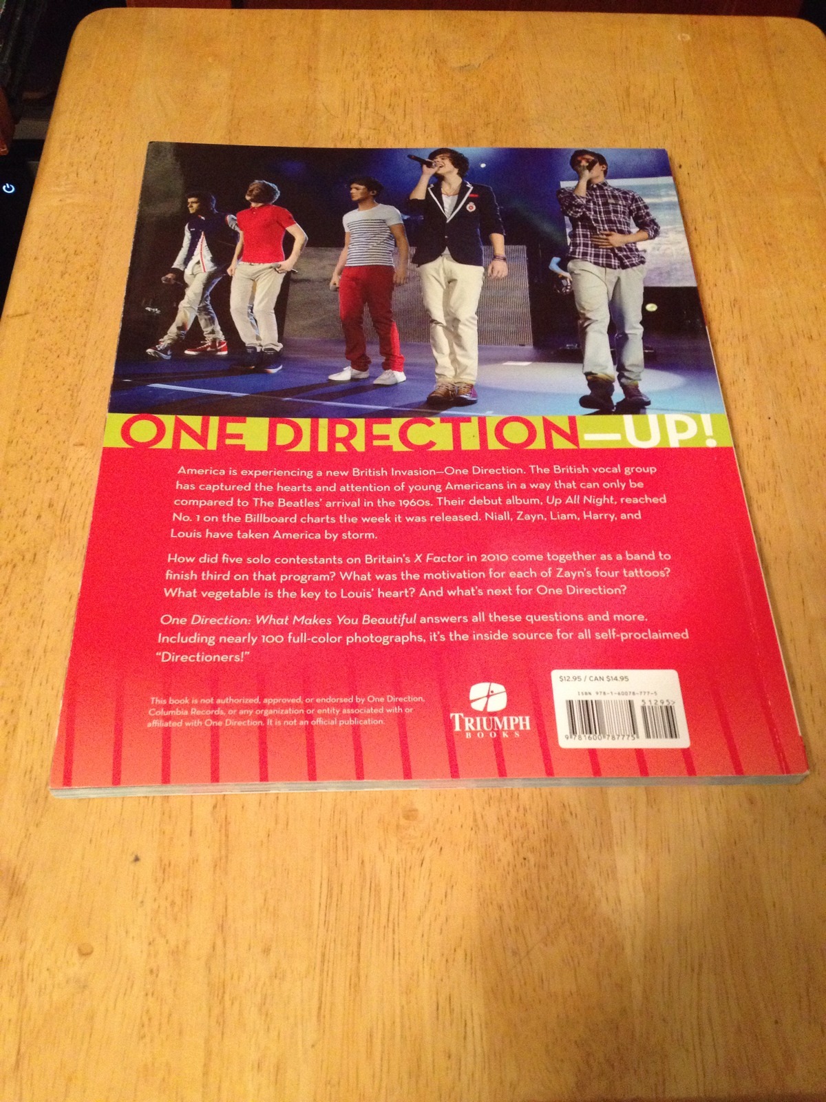 2012 One Direction – What Makes You Beautiful by Triumph Books Staff. 112 pages