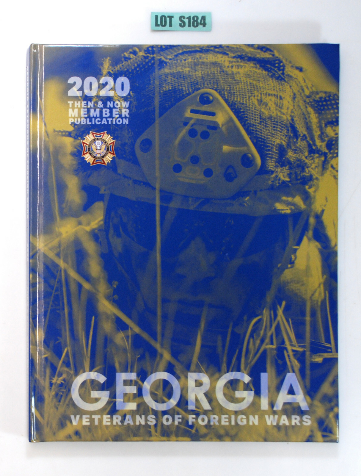 Georgia VFW 2020 Then And Now Member Publication Hardcover Book S184