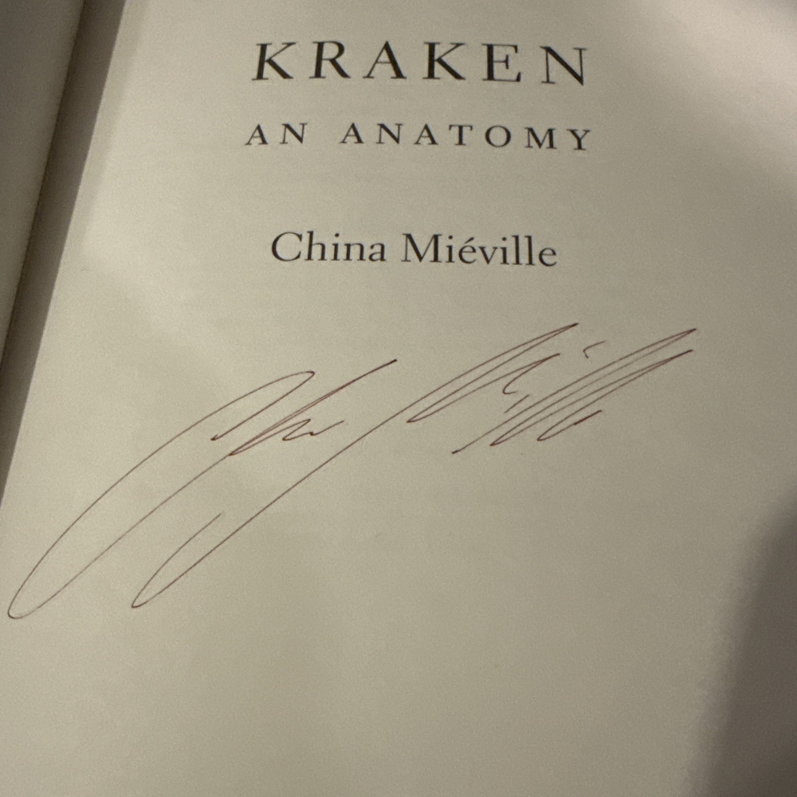 Kraken – China Miéville – Signed UK First Edition HCDJ New Weird Urban Fantasy