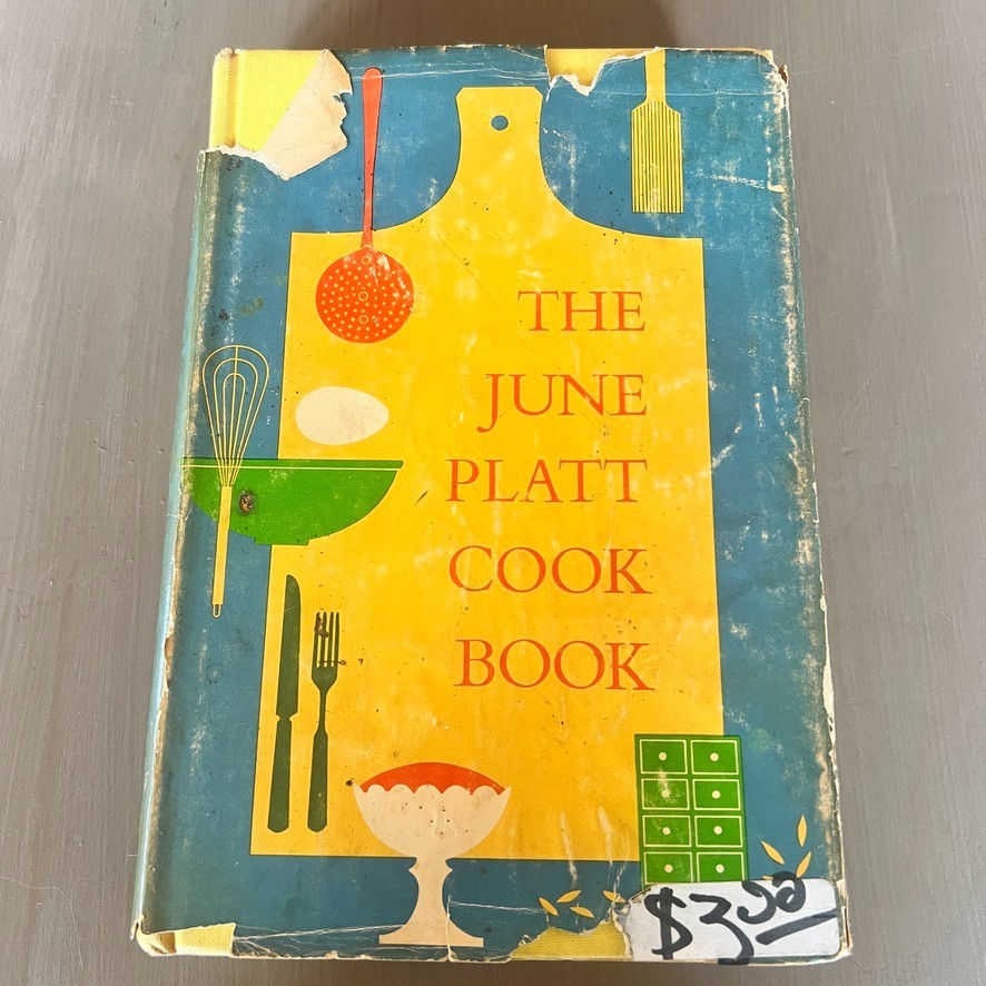 The June Platt Cook Book 1958 Alfred A Knopf Vintage Cookbook Mid Century Recipe