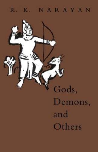 Gods, Demons, and Others – Paperback By Narayan, R. K. – GOOD