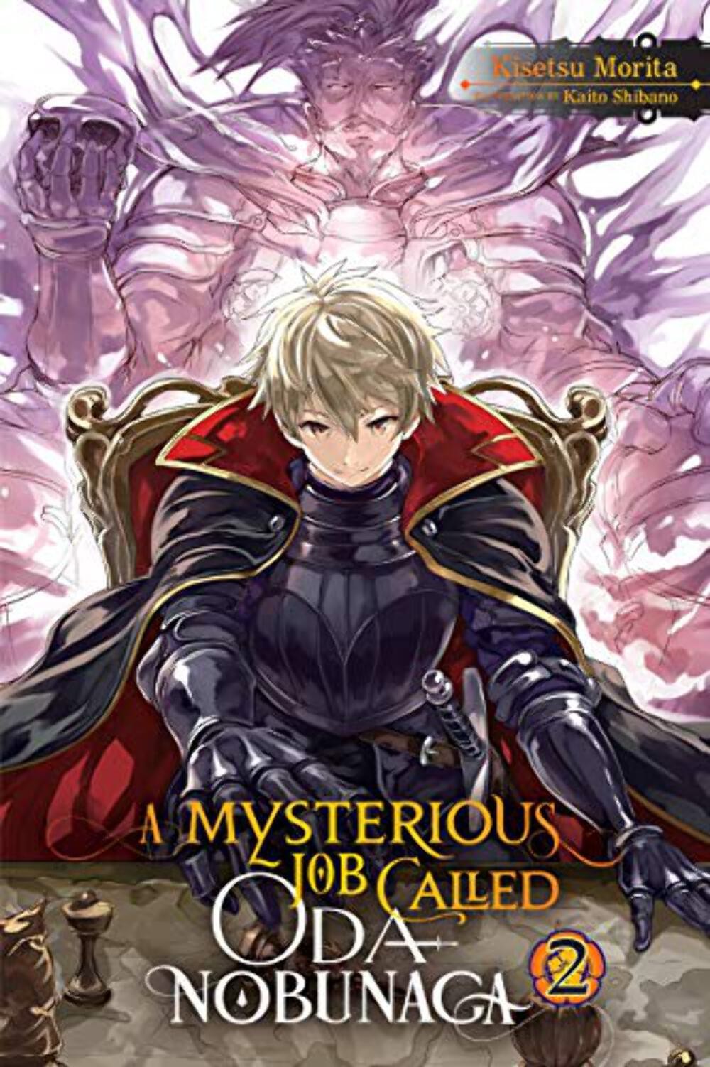 A Mysterious Job Called Oda Nobunaga Vol 2 Light Novel Manga Graphic Novel Comic