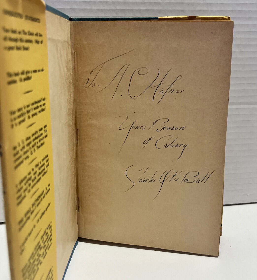 The Christ and His Message with a Bible Dictionary by Charles Otis Ball Signed