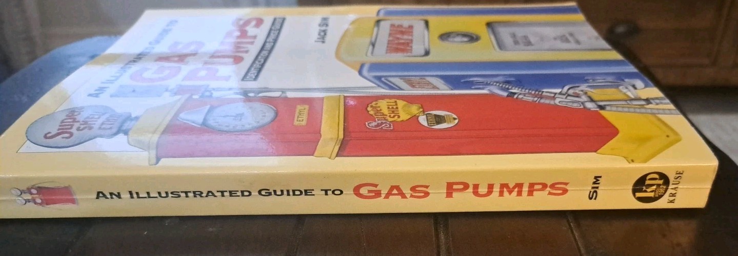 An Illustrated Guide to Gas Pumps Identification + Price Guide, J. Sim – GOOD