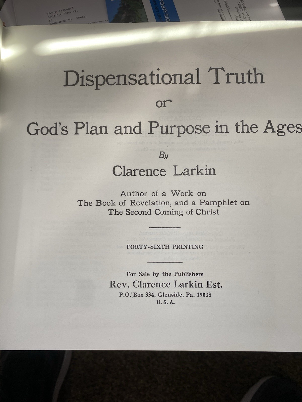 The Greatest Book On Dispensational Truth In The World by Clarence Larkin 1920