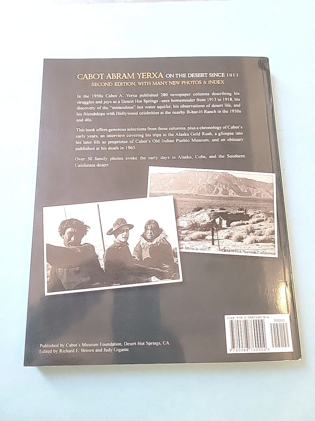 On the Desert Since 1913, Cabot Abram Yerxa, 2013, Photos, 236 pp.