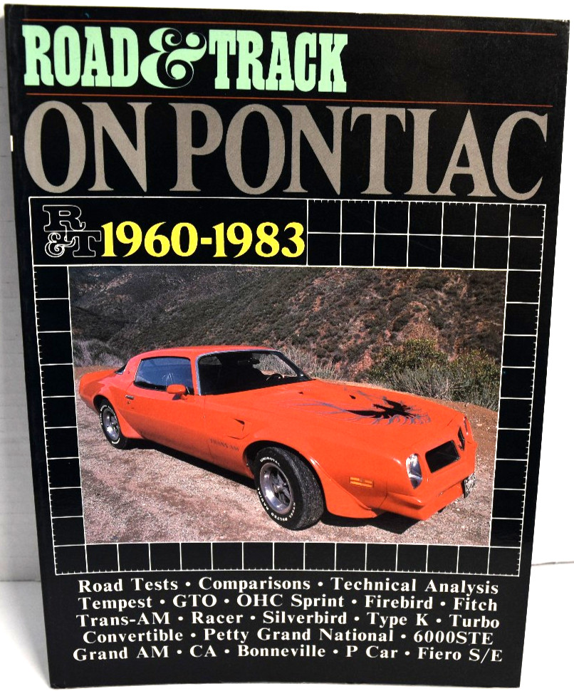 Road and Track On Pontiac 1960 – 1983 Brooklands Books Softbound *VERY GOOD*