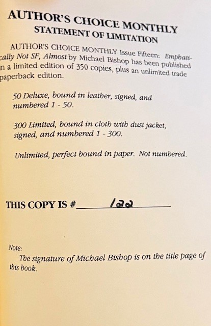Michael Bishop. Author’s Choice Monthly 15. #122 of 300 Copies. Hardcover.