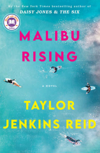 Malibu Rising: A Novel – Hardcover By Reid, Taylor Jenkins – VERY GOOD