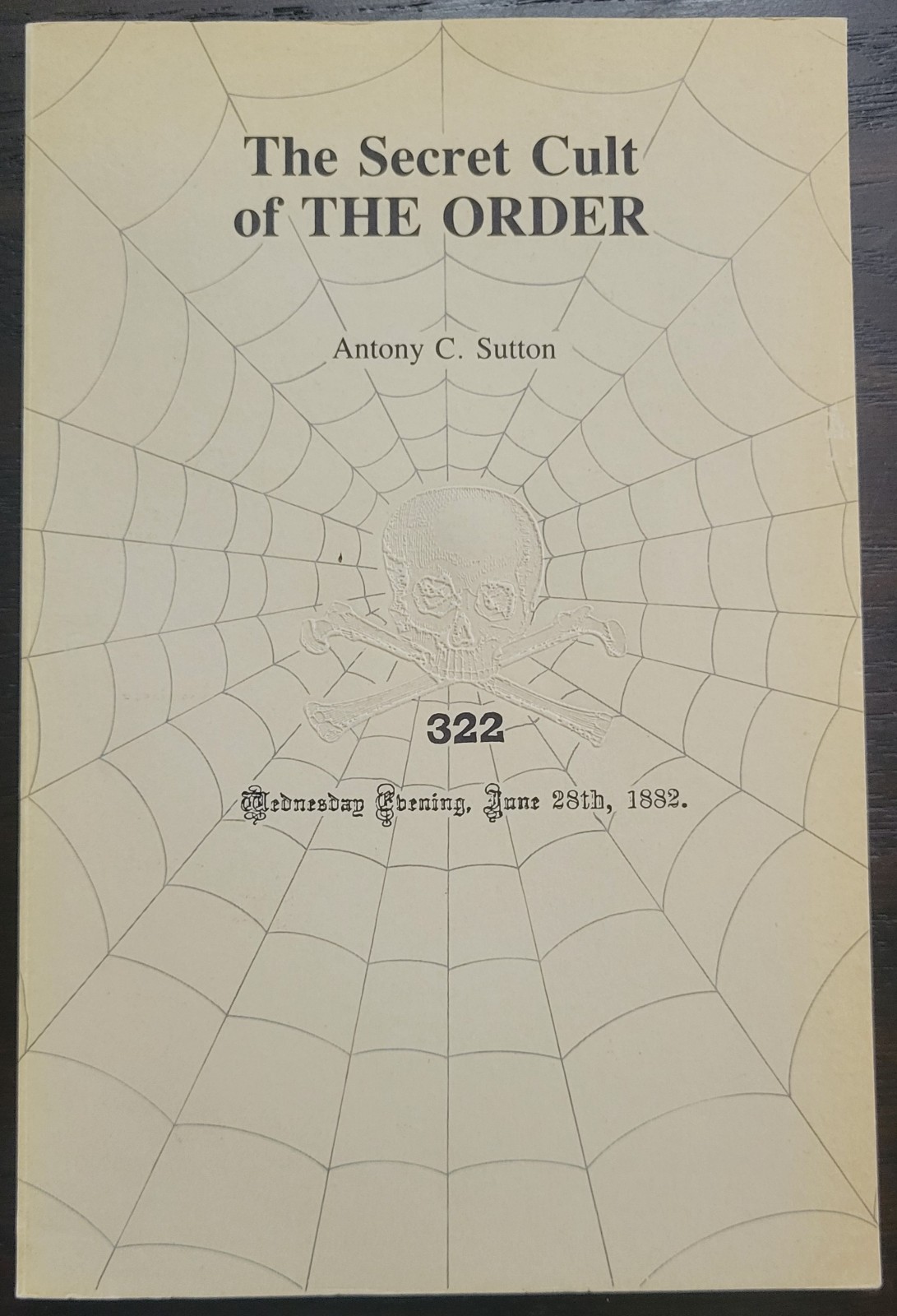 The Secret Cult of THE ORDER – Antony C. Sutton