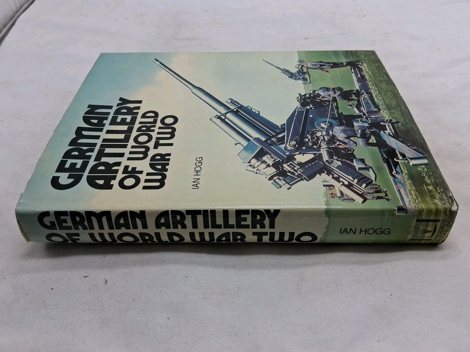 GERMAN ARTILLERY OF WORLD WAR TWO (World War II), Ian V. Hogg