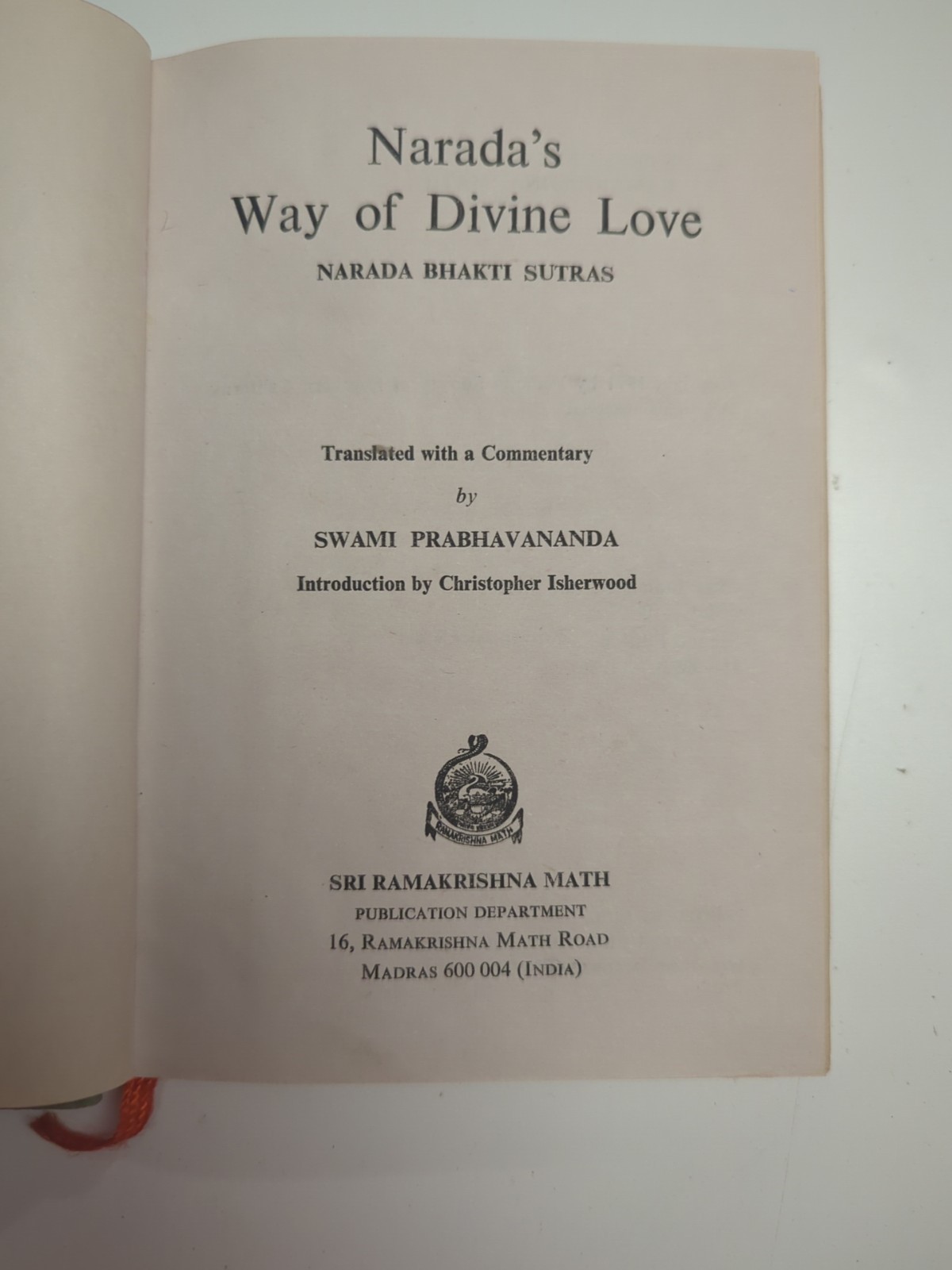 NARADA’S WAY OF DIVINE LOVE By Swami Prabhavananda – Hardcover