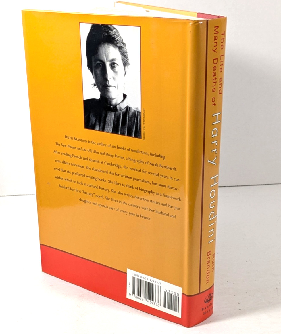 Life and Many Deaths of Harry Houdini Ruth Brandon Random House 1994 368 Pages