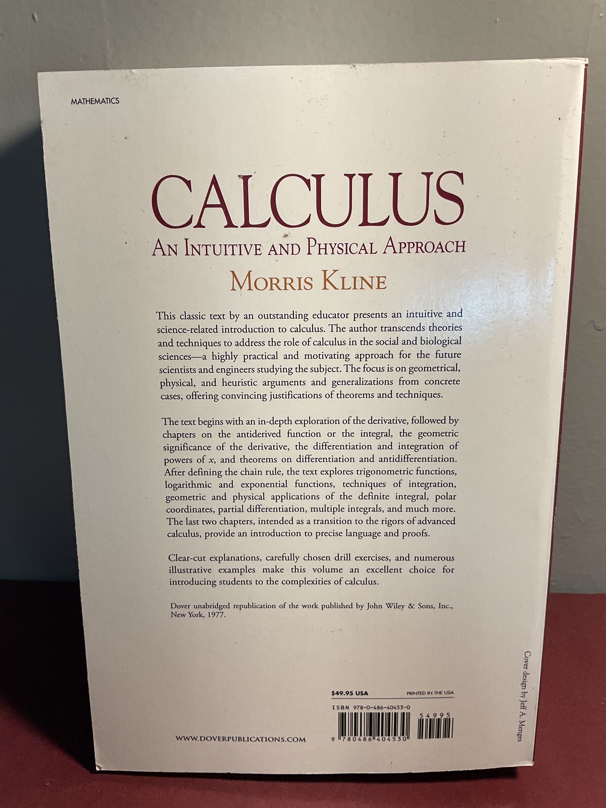 Calculus: An Intuitive & Physical Approach Morris Kline 2nd Ed Dover 1998