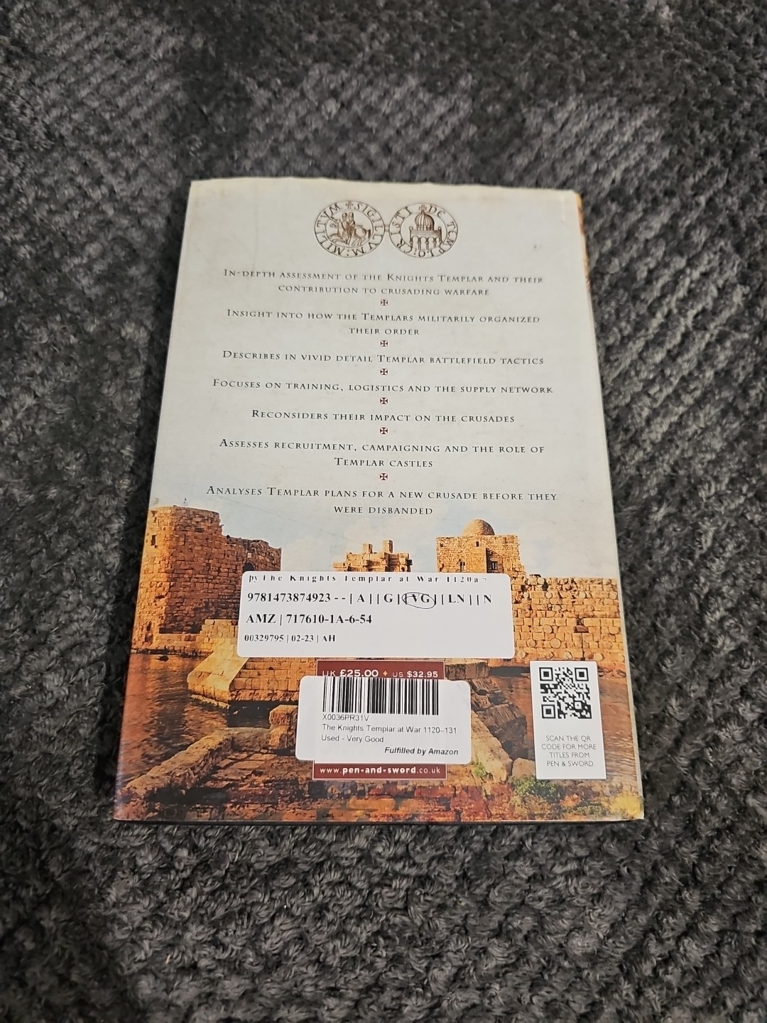 The Knights Templar at War 1120 -1312 by Paul Hill: Used